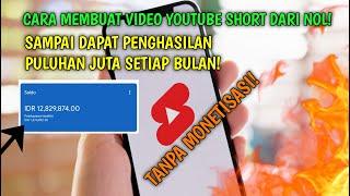 Cara Membuat Youtube Short Dari NOL Sampai Dapat UANG Tiap Bulan