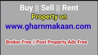 Post Property Ads Free - Gharnmakaan.com