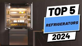 Top 5 BEST Refrigerators in (2024)