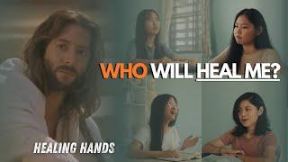 A Song For The Broken | Healing Hands | Original