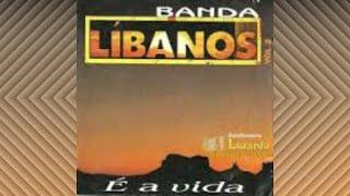 BANDA LÍBANOS - Siga seu rumo (com letra)