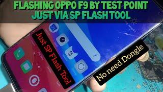 Flashing Oppo F9 CPH1823 Via SP Flash Tool | USB Only by Test Point @mobilecareid