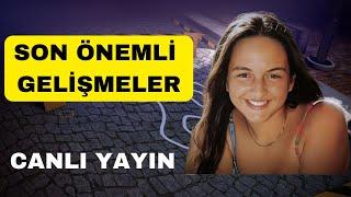 SON ÖNEMLİ GELİŞMELER