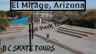 El Mirage Skate Park Full Skate Park Tour El Mirage, Arizona (Phoenix, Arizona)