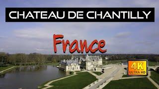 #Chateau de Chantilly  Cinematic Film 4K