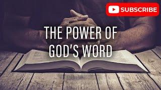 The Power of God's Word