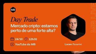  DAY TRADE CRIPTO AO VIVO: Estamos perto de uma forte alta no MERCADO CRIPTO?