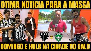 GLOBO ESPORTE! HULK E SCAPARTA DEVEM SER LIBERADOS PARA A FINAL / NOTICIAS DO ATLETICO MINEIRO HOJE!