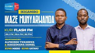 #IKAZEMUNYARWANDA