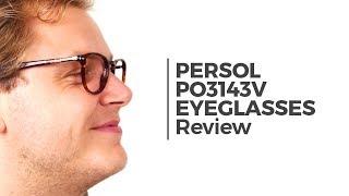 Persol PO3143V Eyeglasses Review | SmartBuyGlasses