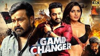 GAME CHANGER | JUNIOR NTR | MOHANLAL | SAMANTHA | New South Superhit Action Movie in Hindi Dubbed