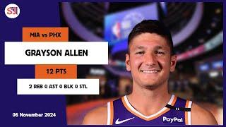 GRAYSON ALLEN 12 PTS vs MIA 06 Nov 24-25 PHX Highlights