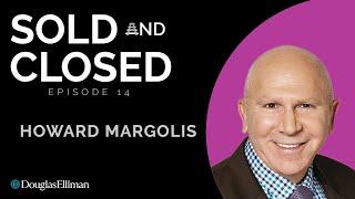 Sold And Closed, Episode 14 | Howard Margolis, Douglas Elliman | New York City