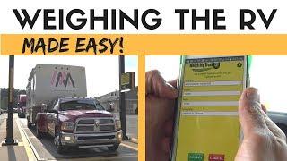 Weighing the RV the easy way with the Weigh my Truck App | How and why to weigh your RV or Motorhome