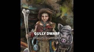 Gully dwarf art process by Greenedera