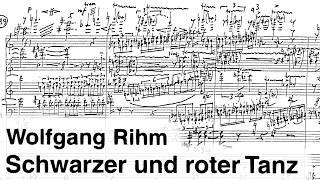 Wolfgang Rihm - Schwarzer und roter Tanz [Black and Red Dance] (1983)