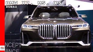 BMW X7, M5, X3 At Dubai International Motor Show