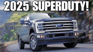 BIG CHANGES? 2025 Ford Superduty Updates!