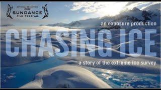 Chasing Ice By Documentary Destination