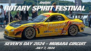 The Final Rotary Spirit Festival in Japan! - Seven's Day 2024 At Mobara Circuit