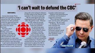 STATE BROADCASTER A GONER?: Poilievre ‘can’t wait to defund’ the CBC’