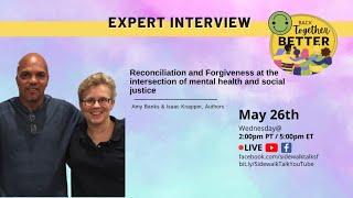 Amy Banks & Isaac Knapper - Reconciliation: mental health and social justice.