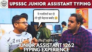 UPSSSC JUNIOR ASSISTANT 1262 TYPING REVIEW | वहाँ पर ये गलतियाँ न करें वरना सब बर्बाद हो जायेगा 