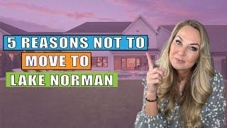 5 Reasons Not to Move to Lake Norman