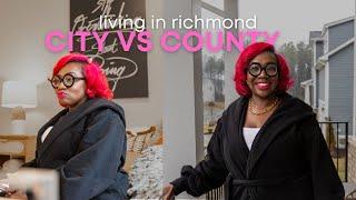 Living In Richmond | Living in The City versus Living In The County