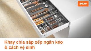 KHAY CHIA SẮP XẾP ĐỒ DÙNG TRONG NGĂN KÉO | BLUM