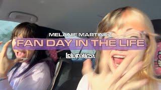 Melanie Martinez: A Day In The Life Of Fans