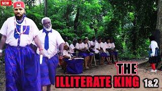 THE ILLITERATE KING _PRT 1&2(WATCH THE LATEST 2024 NEW RELEASED NOLLYWOOD MOVIE)