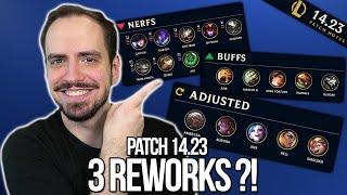 DREI Reworks in EINEM Patch?! | Patch Notes 14.23 Rundown