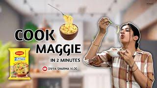 MAGGI IN 2 MIN️|| 4 challenge 4th day || Divya Sharma Vlogs