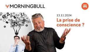 La prise de conscience ? | Morningbull : le réveil marchés | Swissquote