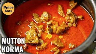 PRESSURE COOKER MUTTON KORMA | SIMPLE MUTTON KORMA RECIPE | MUTTON CURRY