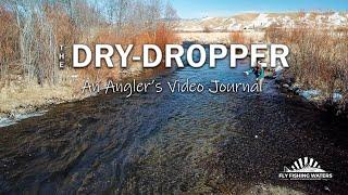 Fly Fishing the Upper Clark Fork River in March For Brown Trout | Dry Dropper, An Angler's Video Log