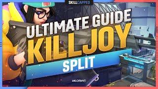 The ULTIMATE KILLJOY GUIDE For SPLIT (Lineups, Setups, & More!) - Valorant