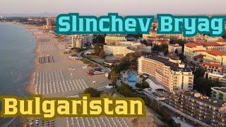 Bulgaristan Slınchev Bryag | Suny Beach Burgas