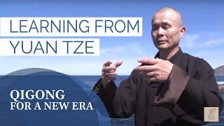 Qigong for a new era | a special glimpse into YUAN QIGONG