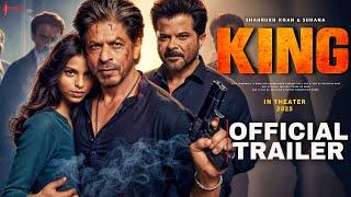 KING - Official Trailer | Shah Rukh Khan | Suhana Khan | Abhishek Bachchan | Anil Kapoor | Fan made