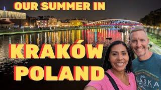 Summer in Krakow Poland | Would We Do It Again?