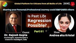 Past Life Regression Therapist , Dr Rajesh Gupta, Chandigarh, India #psychilogists #hypnotherapy