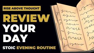How to Journal for Self Growth? | A Stoic Evening Routine