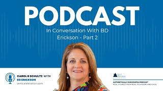 In Conversation With BD Erickson | Authentically Successful - Part 2