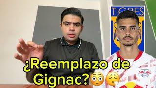 ¿TIGRES ENCONTRÓ REEMPLAZO PARA GIGNAC? 