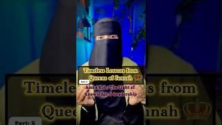 Aisha R.A. | Powerful Lessons of Knowledge & Leadership | Queens of Jannah Series Part 5