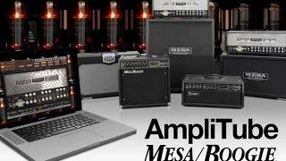 AmpliTube MESA/Boogie - Official MESA/Boogie® Tone for your Studio