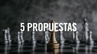 5 PROPUESTAS