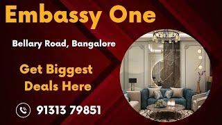 Embassy One Bangalore | Embassy One Bellary Road | Embassy One Brochure | Embassy One Price 